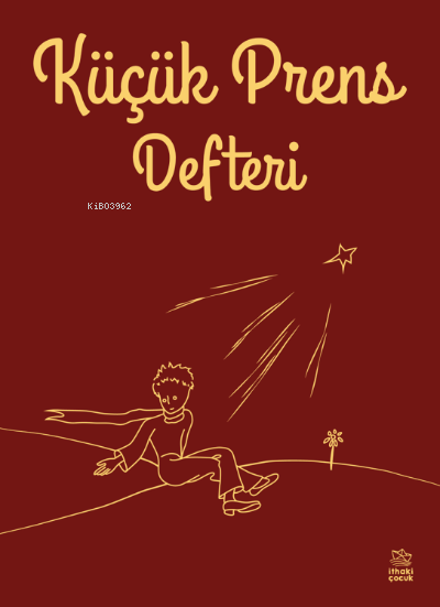 Bordo Küçük Prens Defteri - | Yeni ve İkinci El Ucuz Kitabın Adresi