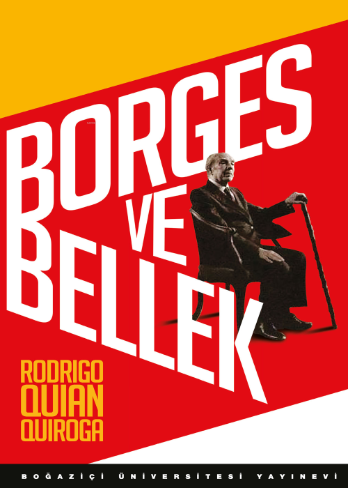 Borges ve Bellek - Rodrigo Quian Quiroga | Yeni ve İkinci El Ucuz Kita