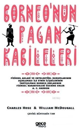 Borneo'nun Pagan Kabileleri - William McDougall | Yeni ve İkinci El Uc