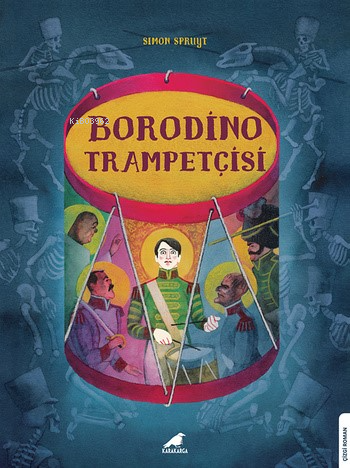 Borodino Trampetçisi - Simon Spruyt | Yeni ve İkinci El Ucuz Kitabın A