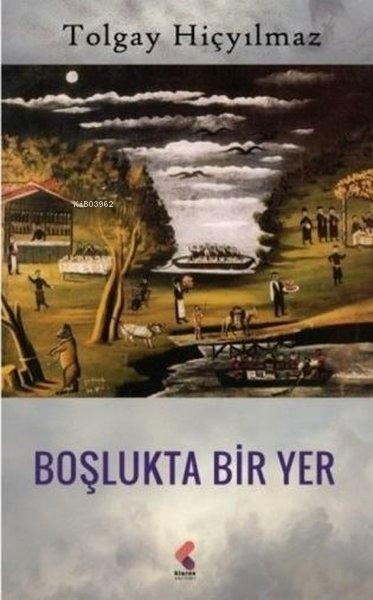 Boşlukta Bir Yer - Tolgay Hiçyılmaz | Yeni ve İkinci El Ucuz Kitabın A