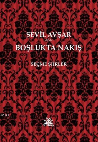 Boşlukta Nakış - Sevil Avşar | Yeni ve İkinci El Ucuz Kitabın Adresi