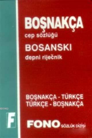 Boşnakça / Türkçe - Türkçe / Boşnakça Cep Sözlüğü - Şükrü Begoviç | Ye