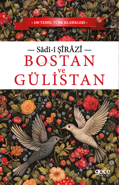 Bostan ve Gülistan - Şeyh Sadii Şirazi | Yeni ve İkinci El Ucuz Kitabı