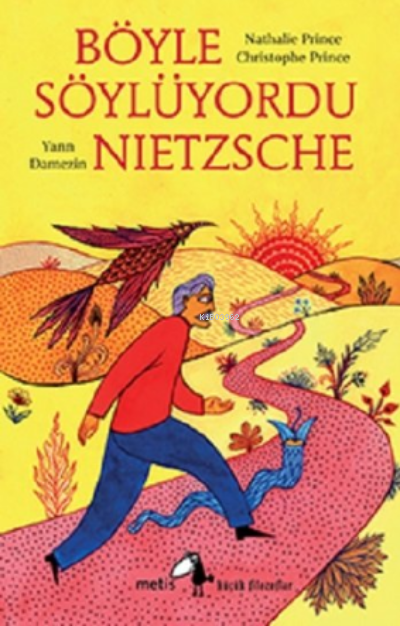 Böyle Söylüyordu Nietzsche - Nathalie Prince | Yeni ve İkinci El Ucuz 