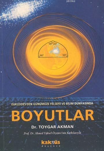 Boyutlar - Toygar Akman | Yeni ve İkinci El Ucuz Kitabın Adresi