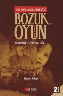 Bozuk Oyun - 1 - Mahmut Toprakçıoğlu | Yeni ve İkinci El Ucuz Kitabın 