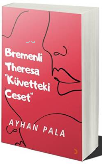 Bremenli Theresa “Küvetteki Ceset” - Ayhan Pala | Yeni ve İkinci El Uc