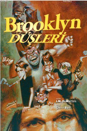 Brooklyn Düşleri - J. M. Dematteis | Yeni ve İkinci El Ucuz Kitabın Ad