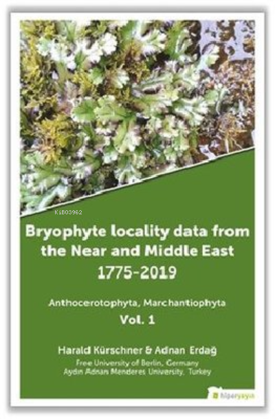 Bryophyte Locality Data From The Near and Middle East 1775-2019 - Adna