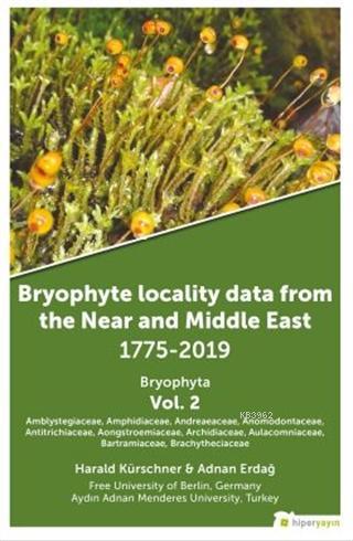 Bryophyte Locality Data From The Near and Middle East 1775-2019 Bryoph