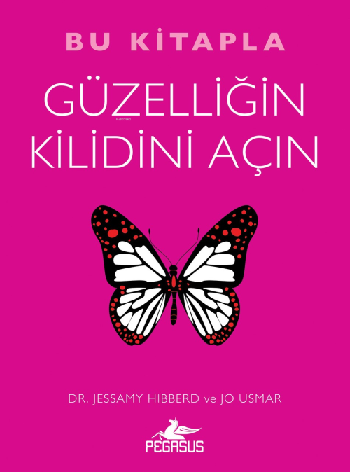 Bu Kitapla Güzelliğin Kilidini Açın - Jessamy Hibberd | Yeni ve İkinci