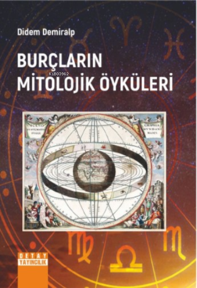 Burçların Mitolojik Öyküleri - Didem Demiralp | Yeni ve İkinci El Ucuz