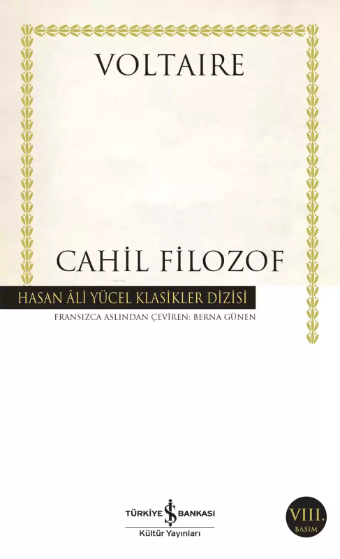 Cahil Filozof - Voltaire | Yeni ve İkinci El Ucuz Kitabın Adresi