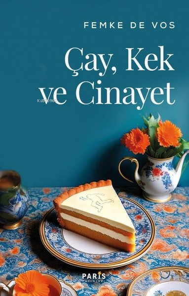 Çay, Kek ve Cinayet - Femke De Vos | Yeni ve İkinci El Ucuz Kitabın Ad