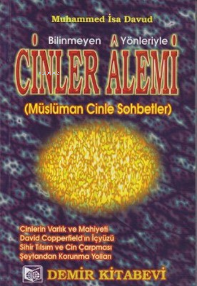 Bilinmeyen Yönleriyle Cinler Alemi - Muhammed İsa Davud- | Yeni ve İki