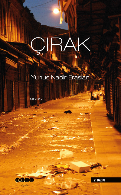 Çırak - Yunus Nadir Eraslan | Yeni ve İkinci El Ucuz Kitabın Adresi