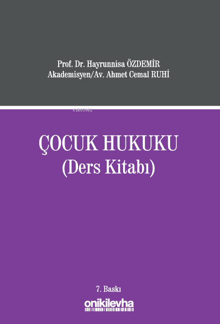 Çocuk Hukuku;Ders Kitabı - Hayrunnisa Özdemir | Yeni ve İkinci El Ucuz