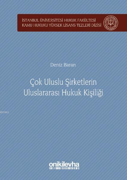 Çok Uluslu Şirketlerin Uluslararası Hukuk Kişiliği - Deniz Baran | Yen