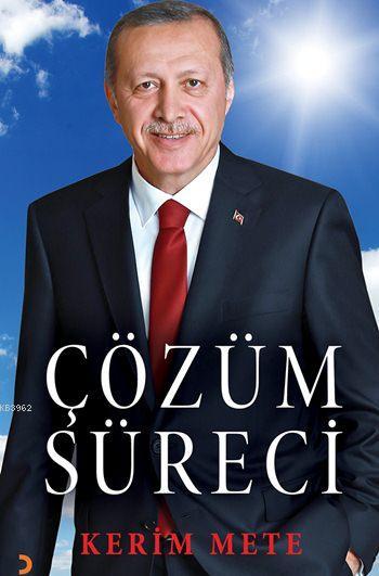 Çözüm Süreci - Kerim Mete | Yeni ve İkinci El Ucuz Kitabın Adresi