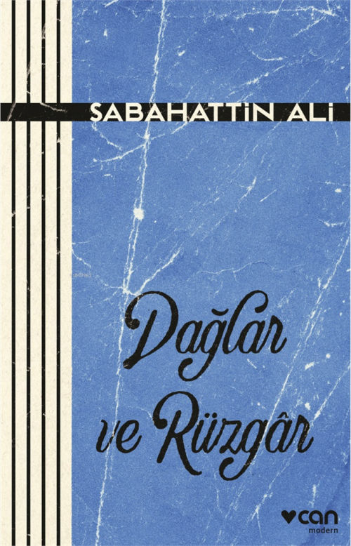 Dağlar ve Rüzgâr - Sabahattin Ali | Yeni ve İkinci El Ucuz Kitabın Adr