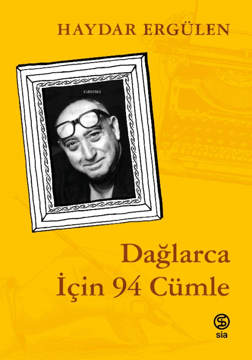 Dağlarca İçin 94 Cümle - Haydar Ergülen | Yeni ve İkinci El Ucuz Kitab