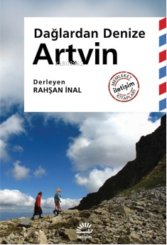 Dağlardan Denize Artvin - Rahşan İnal | Yeni ve İkinci El Ucuz Kitabın