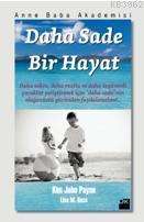 Daha Sade Bir Hayat - Kim John Payne | Yeni ve İkinci El Ucuz Kitabın 