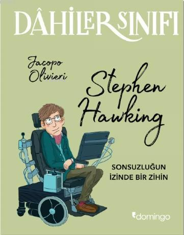 Dahiler Sınıfı Stephen Hawking - Jacopo Olivieri | Yeni ve İkinci El U