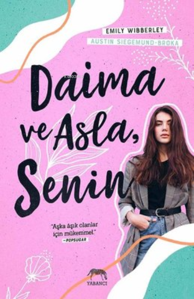 Daima ve Asla Senin - Austin Siegemund-Broka | Yeni ve İkinci El Ucuz 