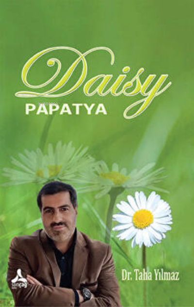 Daisy - Papatya - Taha Yılmaz | Yeni ve İkinci El Ucuz Kitabın Adresi