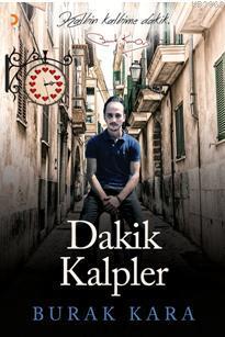 Dakik Kalpler - Burak Kara | Yeni ve İkinci El Ucuz Kitabın Adresi