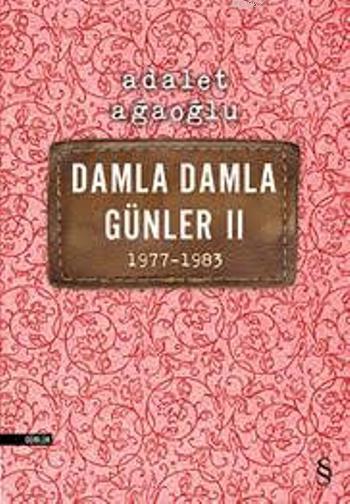 Damla Damla Günleri II - Adalet Ağaoğlu | Yeni ve İkinci El Ucuz Kitab