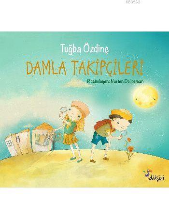 Damla Takipçileri - Tuğba Özdinç | Yeni ve İkinci El Ucuz Kitabın Adre