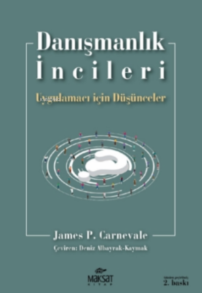 Danışmanlık İncileri - James P. Carnevale | Yeni ve İkinci El Ucuz Ki