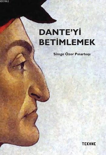 Dante'yi Betimlemek - Simge Özer Pınarbaşı | Yeni ve İkinci El Ucuz Ki