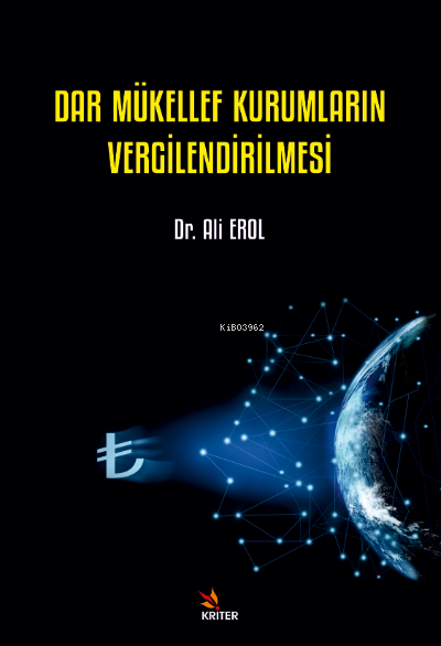 Dar Mükellef Kurumların Vergilendirilmesi - Ali Erol | Yeni ve İkinci 