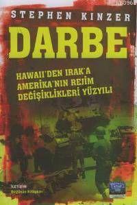 Darbe - Stephen Kinzer | Yeni ve İkinci El Ucuz Kitabın Adresi