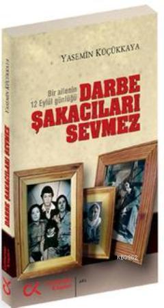 Darbe Şakacıları Sevmez - Yasemin Küçükkaya | Yeni ve İkinci El Ucuz K