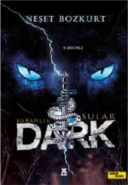 Dark- Karanlık Sular - Neşet Bozkurt | Yeni ve İkinci El Ucuz Kitabın 