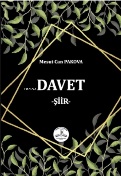 Davet -şiir- - Mesut Can Pakova | Yeni ve İkinci El Ucuz Kitabın Adres