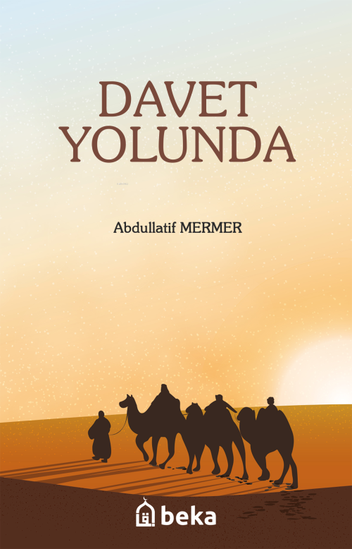 Davet Yolunda - Abdullatif Mermer | Yeni ve İkinci El Ucuz Kitabın Adr