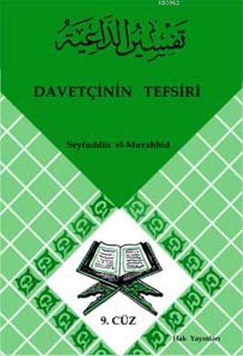 Davetçinin Tefsiri 9 - - | Yeni ve İkinci El Ucuz Kitabın Adresi