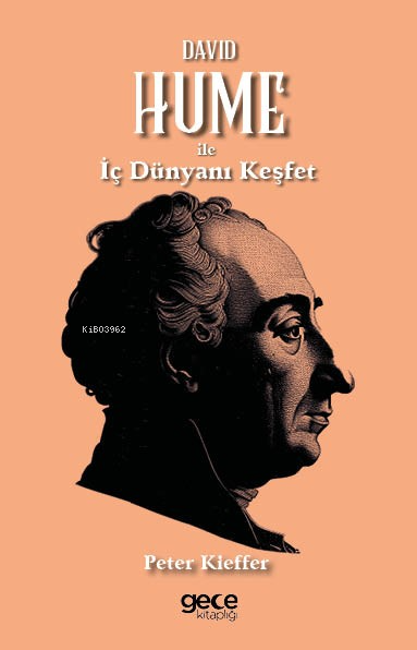 David Hume ile İç Dünyanı Keşfet - Peter Kieffer | Yeni ve İkinci El U