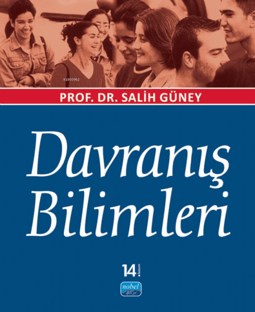 Davranış Bilimleri - Salih Güney | Yeni ve İkinci El Ucuz Kitabın Adre