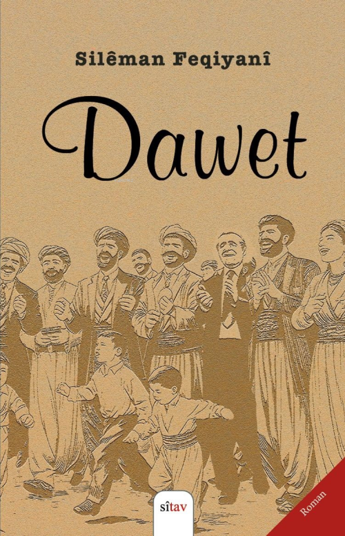 Dawet - Sileman Feqiyani | Yeni ve İkinci El Ucuz Kitabın Adresi