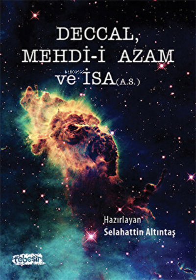 Deccal Mehdi-i Azam ve İsa (A.S.) - Kolektif- | Yeni ve İkinci El Ucuz