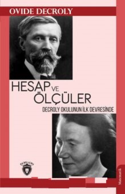 Decroly Okulunun İlk Devresinde Hesap ve Ölçüler - Ovide Decroly | Yen