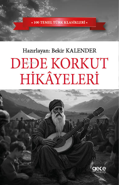 Dede Korkut Hikayeleri - Kolektif | Yeni ve İkinci El Ucuz Kitabın Adr