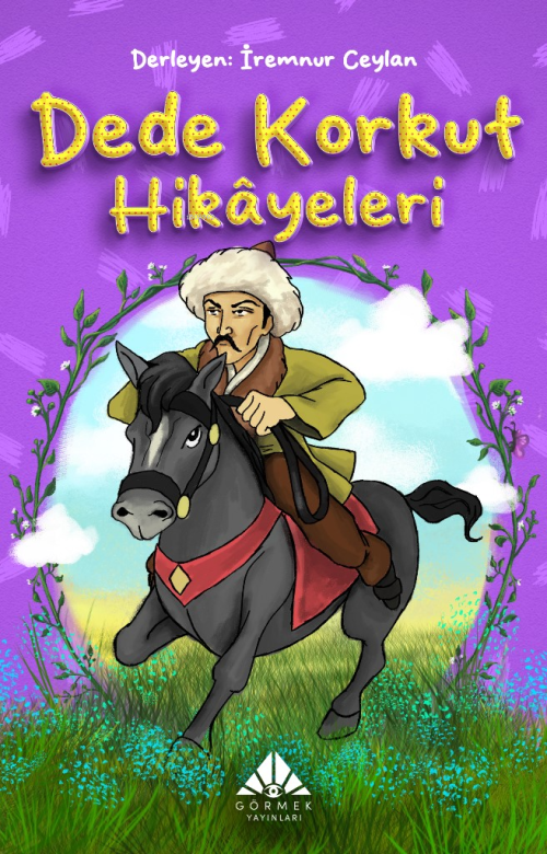 Dede Korkut Hikayeleri - | Yeni ve İkinci El Ucuz Kitabın Adresi